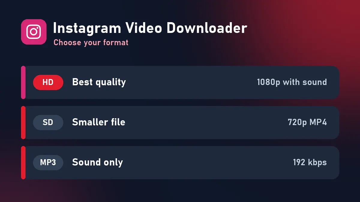 Instagram Video Downloader formats: HD MP4, normal MP4 and MP3